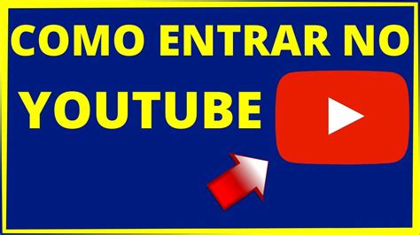 entrar no meu youtube.